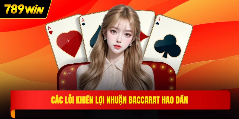 Các lỗi khiến lợi nhuận Baccarat hao dần