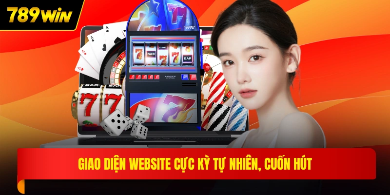 Giao diện website cực kỳ tự nhiên, cuốn hút