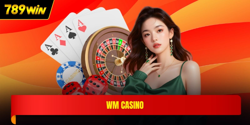 WM Casino